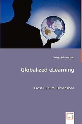 Globalized eLearning by Edmundson, Andrea