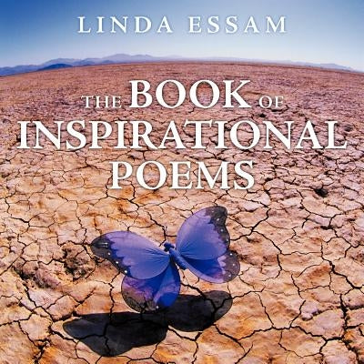 The Book of Inspirational Poems by Essam, Linda