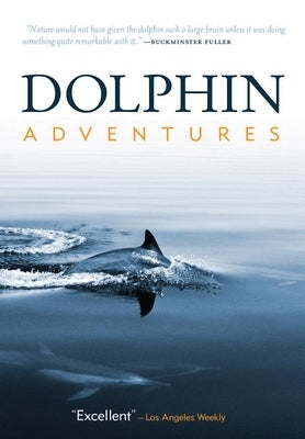 Dolphin Adventures by Wiese, Michael