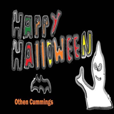 Happy Halloween by Cummings, Othen Donald Dale