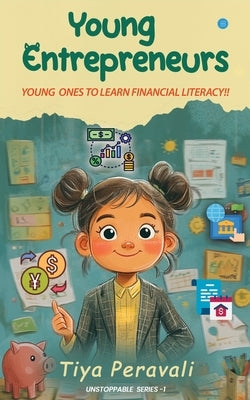Young Entrepreneurs by Peravali, Tiya