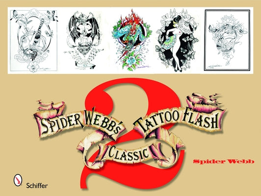 Spider Webb's Classic Tattoo Flash 2 by Webb, Spider