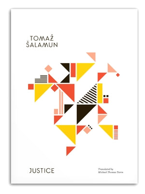 Justice by Salamun, Tomaz