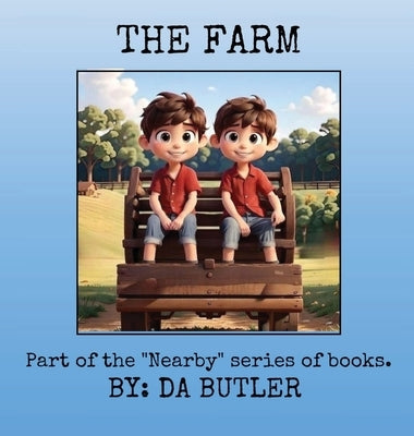 The Farm by Butler, Da