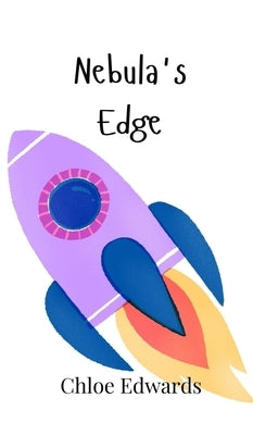 Nebula's Edge by Edwards, Chloe