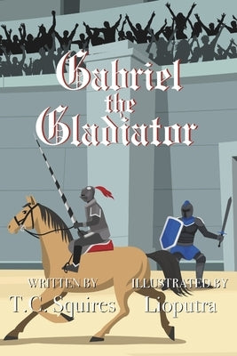 Gabriel the Gladiator by Lioputra