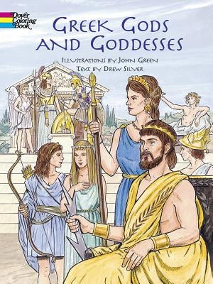 Greek Gods and Goddesses by Green, John