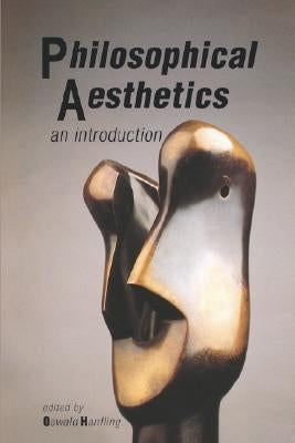 Philosophical Aesthetics: An Introduction by Hanfling, Oswald