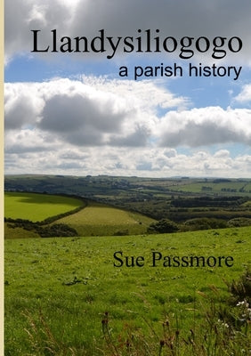 Llandysiliogogo by Passmore, Sue