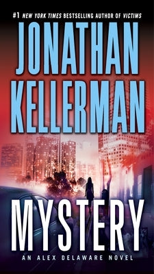 Mystery by Kellerman, Jonathan