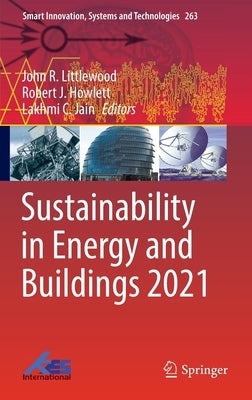 Sustainability in Energy and Buildings 2021 by Littlewood, John R.