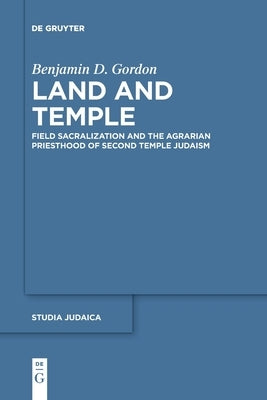 Land and Temple by Gordon, Benjamin D.