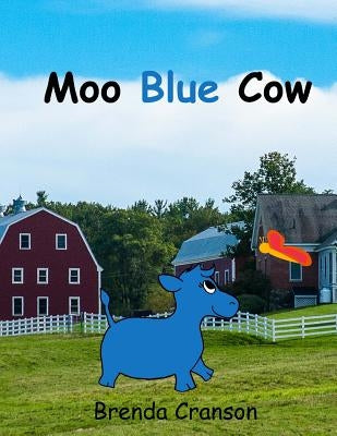 Moo Blue Cow by Cranson, Brenda