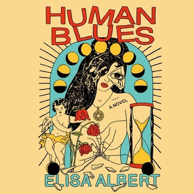 Human Blues by Albert, Elisa
