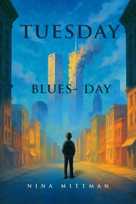 Tuesday Blues- Day by Mittman, Nina