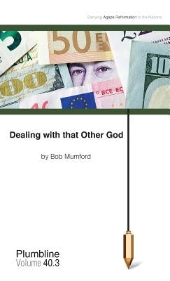 Dealing with that Other God by Mumford, Bob
