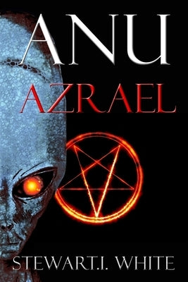 Anu Azrael by White, Stewart I.