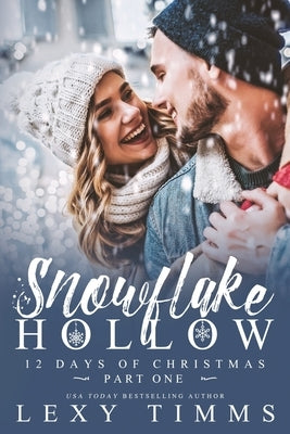 Snowflake Hollow - Part 1 by Design, Book Cover
