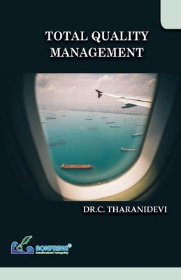 Total Quality Management by Devi, Dr C. Tharani