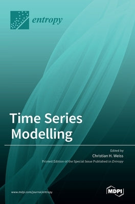 Time Series Modelling by H. Weiß, Christian