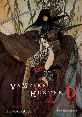 Vampire Hunter D Omnibus: Book Six by Kikuchi, Hideyuki