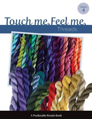 Touch Me, Feel Me: Needlepoint Threads by Needlepoint, Art