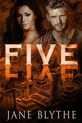 Five by Blythe, Jane
