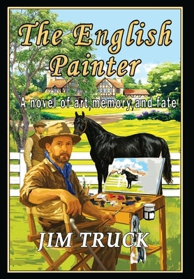 The English Painter by Truck, Jim