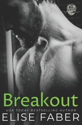 Breakout by Faber, Elise