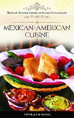 Mexican-American Cuisine by Stavans, Ilan