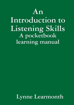 An Introduction to Listening Skills by Learmonth, Lynne