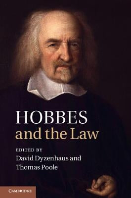 Hobbes and the Law by Dyzenhaus, David