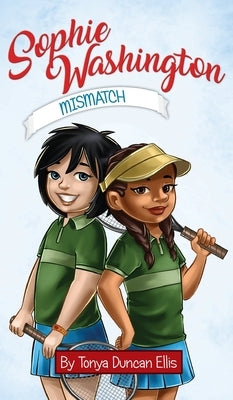 Sophie Washington: Mismatch by Ellis, Tonya Duncan