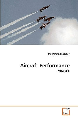 Aircraft Performance by Sadraey, Mohammad