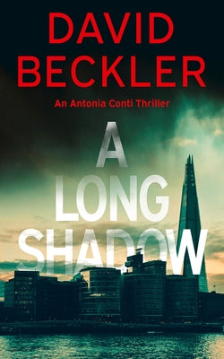 A Long Shadow by Beckler, David