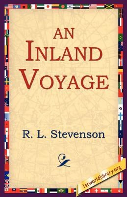An Inland Voyage by Stevenson, Robert Louis