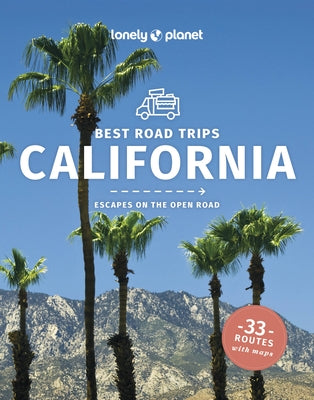 Lonely Planet Best Road Trips California 5 by Planet, Lonely