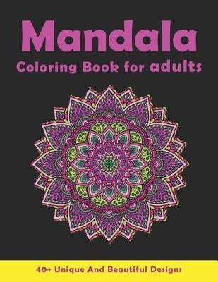 Mandala Coloring Book For Adults: Beautiful Stress Relieving Patterns For Relaxation by Rose, Cathy