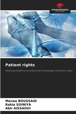 Patient rights by Boussaid, Marwa