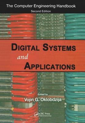 Digital Systems and Applications by Oklobdzija, Vojin G.