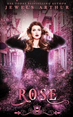 Rose: A Standalone Paranormal Reverse Harem Romance by Library, Silver Springs