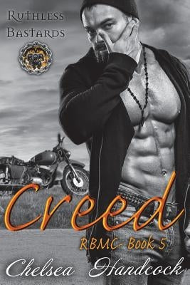 Creed: Ruthless Bastards by Handcock, Chelsea