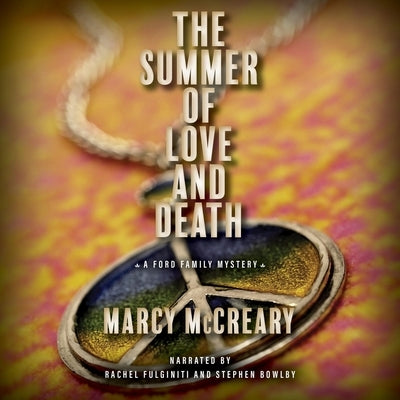 The Summer of Love and Death by McCreary, Marcy