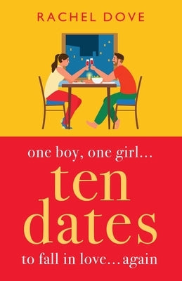 Ten Dates by Dove, Rachel