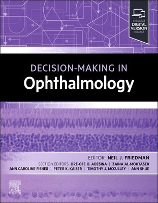 Decision-Making in Ophthalmology: Decision Making Series by Friedman, Neil J.