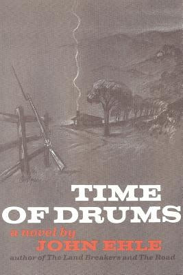 Time of Drums by Ehle, John