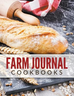 Farm Journal Cookbooks by Speedy Publishing LLC