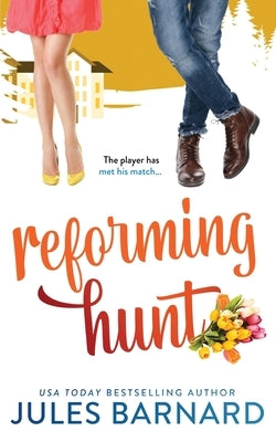 Reforming Hunt by Barnard, Jules