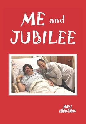 Me and Jubilee by Christmas, Jeryl