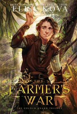 The Farmer's War by Kova, Elise